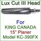 Lux Cut III Head for KING CANADA 15'' Planer, Model KC-390FX