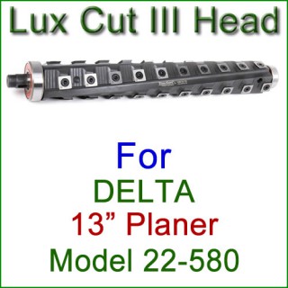 Lux Cut III Head for DELTA 13'' Planer, Model 22-580 Lux Cut III Head for DELTA 13'' Planer, Model 22-580