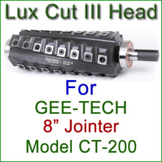 Lux Cut III Head for GEE-TECH 8'' Jointer, Model CT-200 Lux Cut III Head for GEE-TECH 8'' Jointer, Model CT-200
