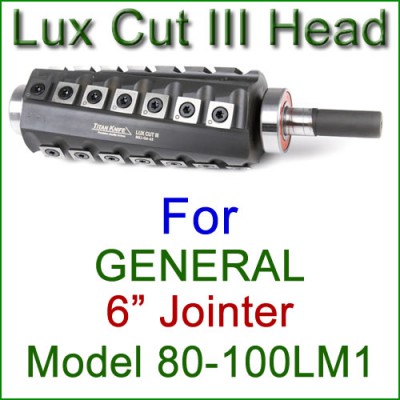 Lux Cut III Head for GENERAL 6'' Jointer, Model 80-100LM1