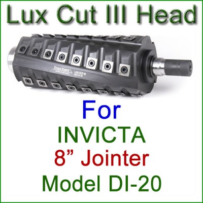 Lux Cut III Head for INVICTA 8'' Jointer, Model DI-20