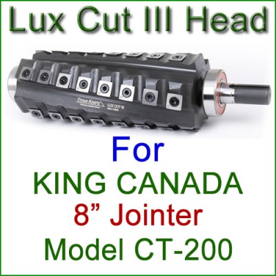 Lux Cut III Head for KING CANADA 8'' Jointer, Model CT-200