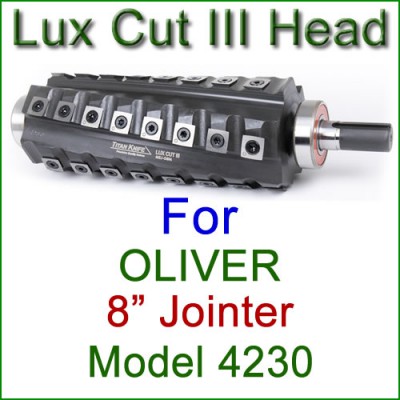 Lux Cut III Head for OLIVER 8'' Jointer, Model 4230
