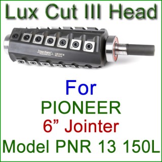 Lux Cut III Head for PIONEER 6'' Jointer, Model PNR 13 150L