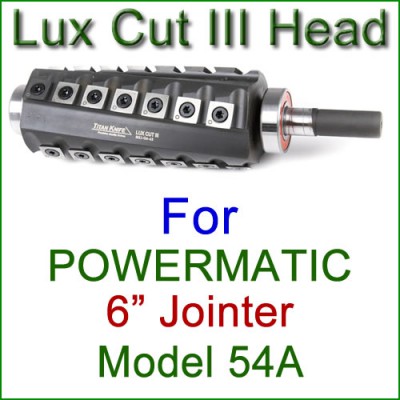 Lux Cut III Head for POWERMATIC 6'' Jointer, Model 54A