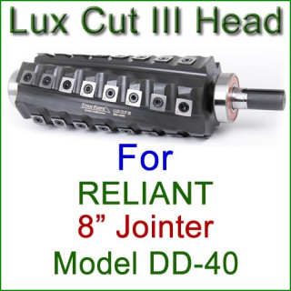 Lux Cut III Head for RELIANT 8'' Jointer, Model DD-40 Lux Cut III Head for RELIANT 8'' Jointer, Model DD-40