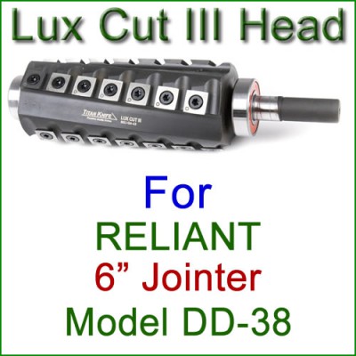 Lux Cut III Head for RELIANT 6'' Jointer, Model DD-38