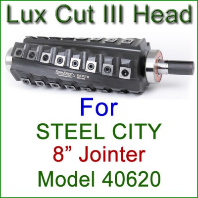 Lux Cut III Head for STEEL CITY 8'' Jointer, Model 40620 Lux Cut III Head for STEEL CITY 8'' Jointer, Model 40620