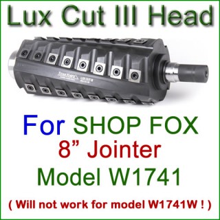 Lux Cut III Head for SHOP FOX 8'' Jointer, Model W1741 Lux Cut III Head for SHOP FOX 8'' Jointer, Model W1741