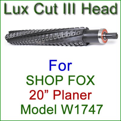 Lux Cut III Head for SHOP FOX 20'' Planer, Model W1747