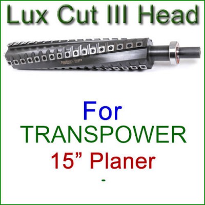 LuxCut III Head for TRANSPOWER 15 Inch Planer