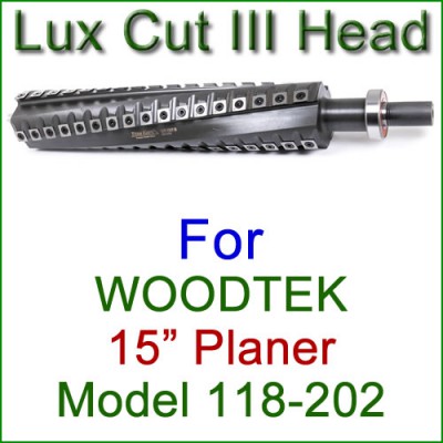 Lux Cut III Head for WOODTEK 15'' Planer, Model 118-202 Lux Cut III Head for WOODTEK 15'' Planer, Model 118-202